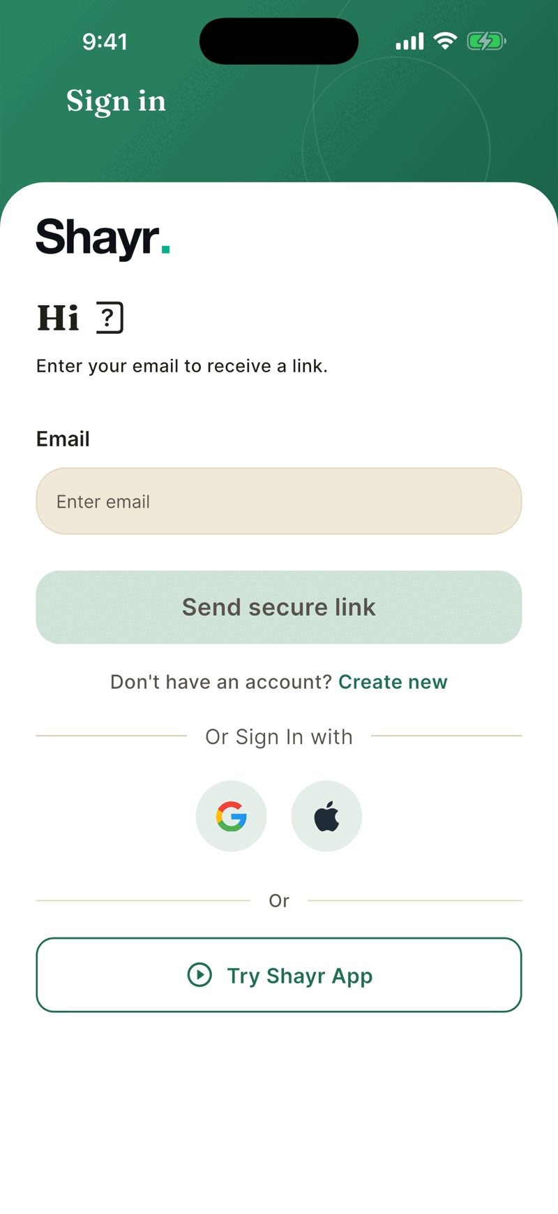 The Sign in screen with an Email field and a Send secure link button, plus Apple, Google and Try Shayr App options.
